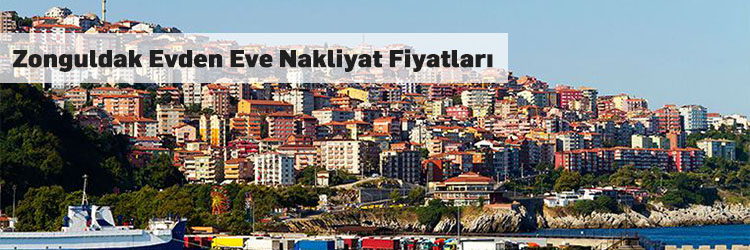 Zonguldak Evden Eve Nakliyat Fiyatları Evden Eve Nakliyat Platformu Blog