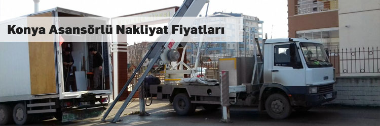 Konya Asansörlü Nakliyat Fiyatları Evden Eve Nakliyat Platformu Blog